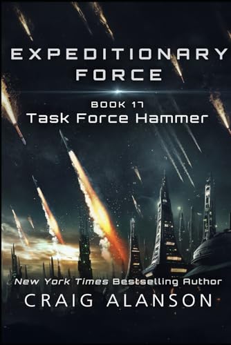 Task Force Hammer (Expeditionary Force, Band 17) von Independently published