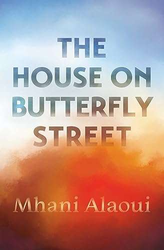 The House on Butterfly Street: A Novel von Interlink Books