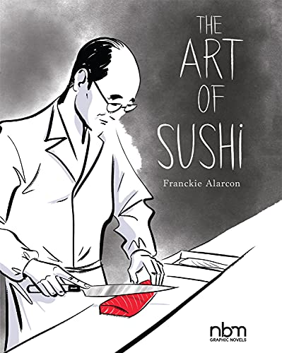 The Art of Sushi von Chicago Review Press Inc DBA Indepe