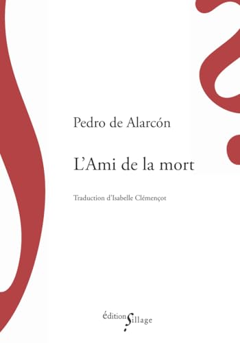 L'Ami de la mort von SILLAGE