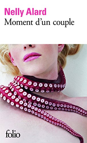 Moment d'un couple: Ausgezeichnet 2013 mit dem Prix Interallié