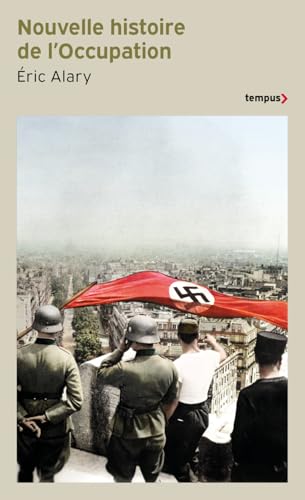 Nouvelle histoire de l'Occupation von TEMPUS PERRIN