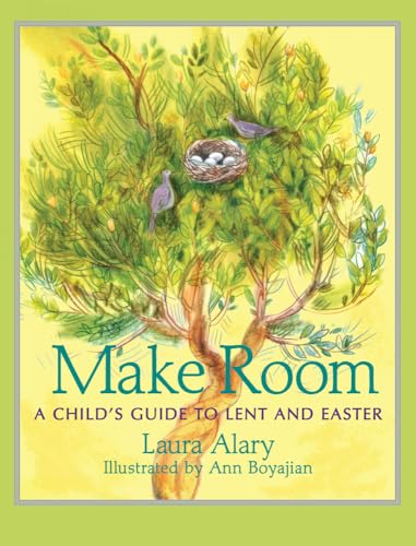 Make Room: A Child's Guide to Lent and Easter (Circle of Wonder) von Paraclete Press (MA)