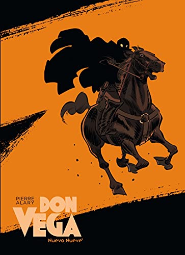 Don Vega: El Zorro. Nacimiento de una leyenda von NUEVO NUEVE EDITORES