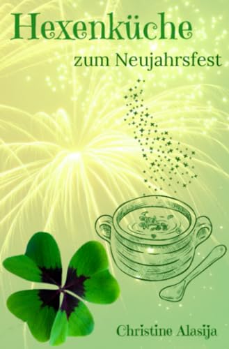 Hexenküche zum Neujahrsfest von epubli