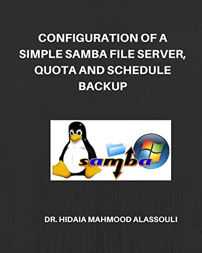 Configuration of a Simple Samba File Server, Quota and Schedule Backup