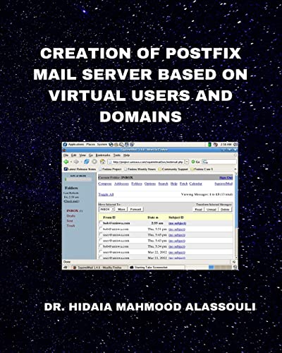 Creation of Postfix Mail Server Based on Virtual Users and Domains von Blurb