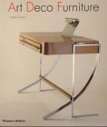 Art Deco Furniture: The French Designers von Thames & Hudson Ltd