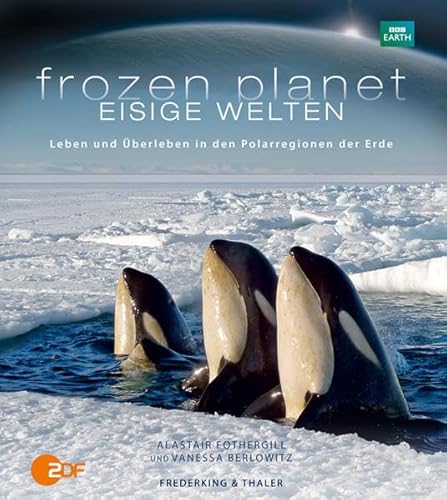 Frozen Planet - Eisige Welten