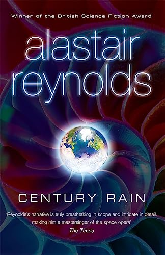 Century Rain: Alastair Reynolds Century Rain: Alastair Reynolds