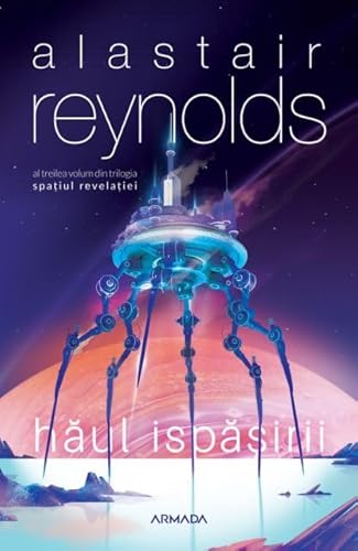 Haul Ispasirii Trilogia Spatiul Revelatiei, Vol 3