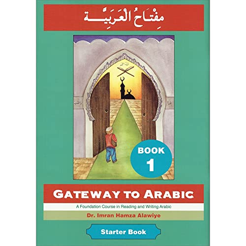 Gateway to Arabic: Book 1