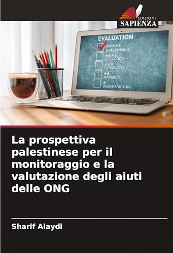 La prospettiva palestinese per il monitoraggio e la valutazione degli aiuti delle ONG von VDM Verlag