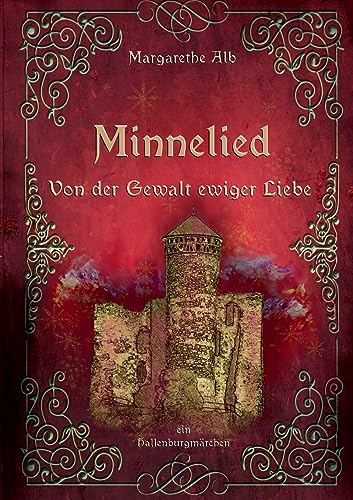Minnelied: Von der Gewalt ewiger Liebe