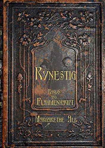 Rynestig: Hexenkraut und Flammenhaupt