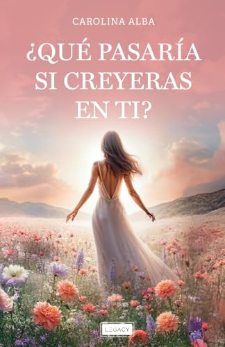 ¿Qué pasaría si creyeras en ti?: ¿Cuándo fue la última vez que creíste en ti sin dudar? von Bowker