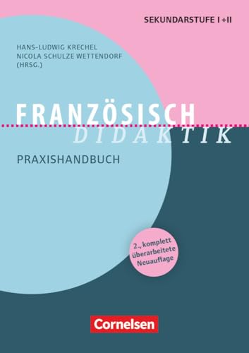 Fachdidaktik: Französisch-Didaktik (2., überarbeitete Auflage) - Praxishandbuch - Buch