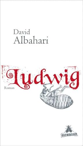 Ludwig: Roman von Eichborn Verlag