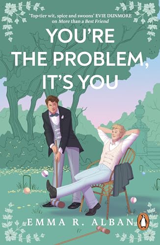 You're The Problem, It's You: The Gay Bridgerton you didn’t know you needed (Mischief and Matchmaking)