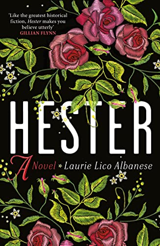 Hester: a bewitching tale of desire and ambition von Duckworth