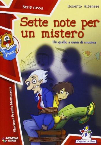 Sette note per un mistero (Il mulino a vento. Serie rossa)