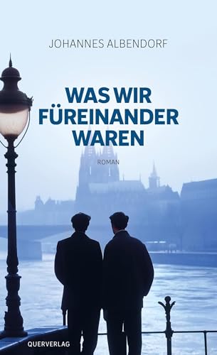 Was wir füreinander waren: Roman von Querverlag