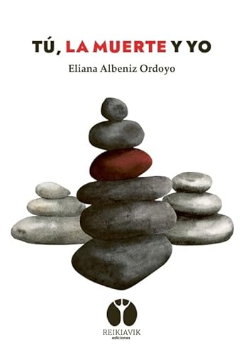 Tú, la muerte y yo (Latidos, Band 8) von Reikiavik Ediciones