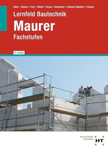 Lernfeld Bautechnik Maurer: Fachstufen