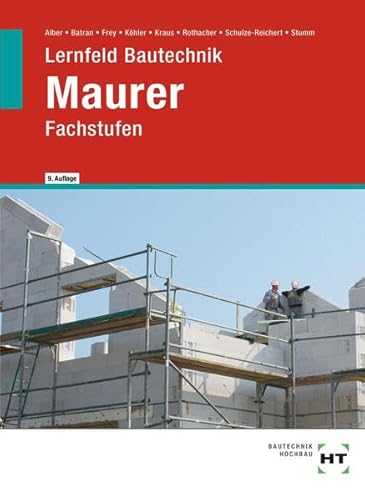 Lernfeld Bautechnik Maurer: Fachstufen