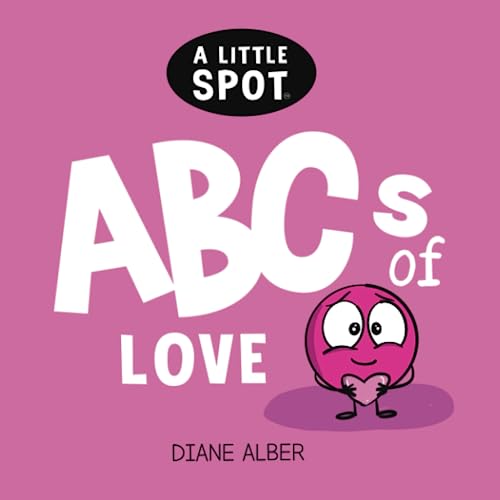 A Little SPOT ABC's of Love von Diane Alber Art LLC