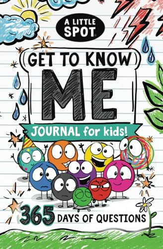 A Little SPOT Get to Know Me Journal For Kids! 365 Days of Questions von Diane Alber Art LLC