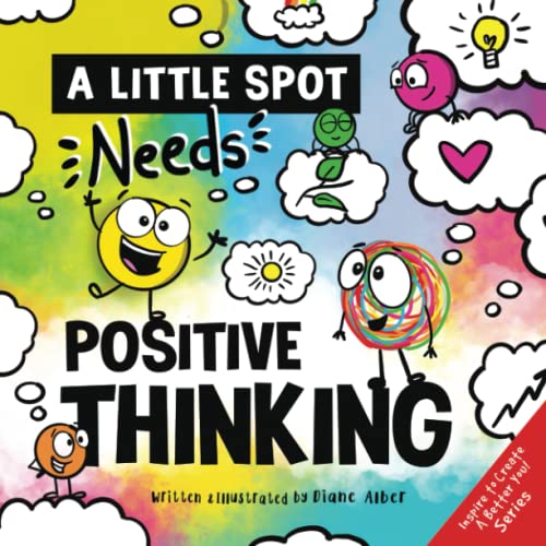 A Little SPOT Needs Positive Thinking von Diane Alber Art LLC