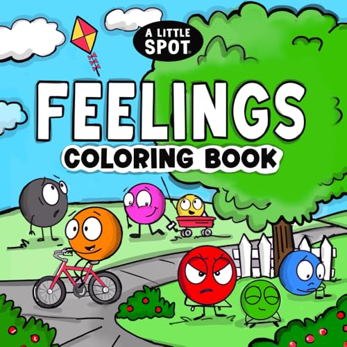A Little SPOT of Feelings Coloring Book A Little SPOT of Feelings Coloring Book von Diane Alber Art LLC