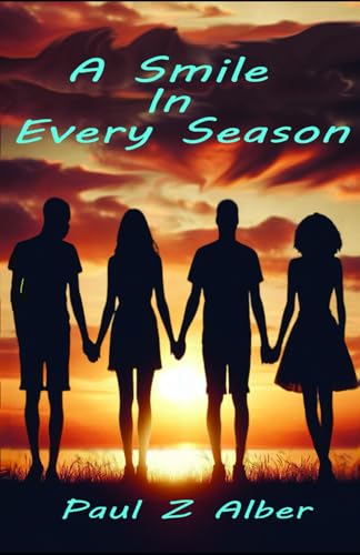 A Smile in Every Season von Independently published