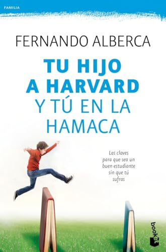 Tu hijo a Harvard y tú en la hamaca (Familia) von Booket