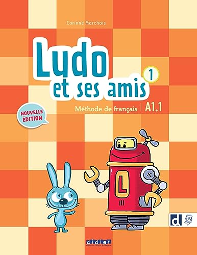 Ludo et ses amis 1 - Niv.A1.1 - Livre + didierfle.app von DIDIER