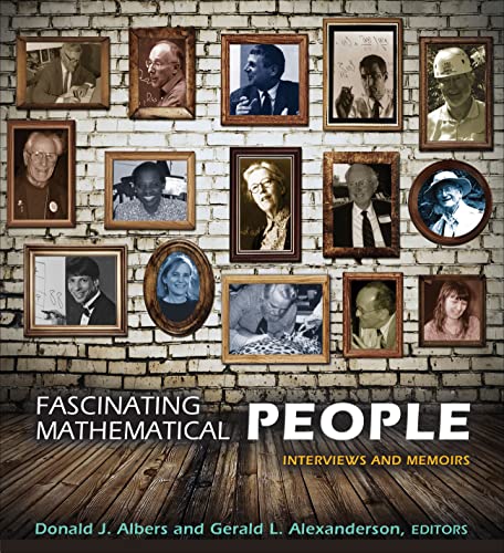 Fascinating Mathematical People: Interviews and Memoirs von Princeton University Press
