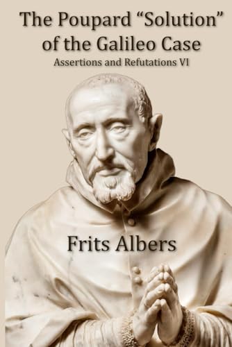 The Poupard “Solution” of the Galileo Case: Assertions and Refutations VI von En Route Books & Media
