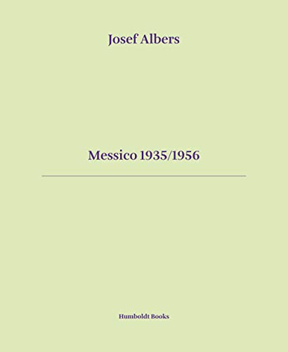 Messico 1935-1956. Ediz. italiana e inglese