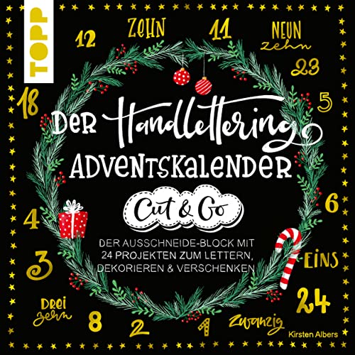 Der Handlettering-Adventskalender - Cut & Go: Der Ausschneide-Block mit 24 Projekten zum Lettern, Dekorieren & Verschenken von Frech