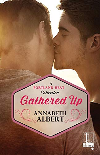 Gathered Up (Portland Heat)