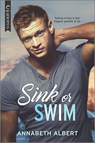 Sink or Swim: The Perfect Beach Read (Shore Leave, 2)