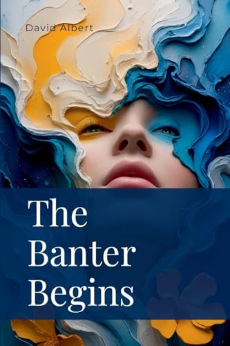 The Banter Begins von Albert Pub.