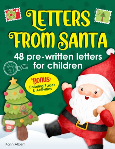 Letters From Santa - 48 pre-written letters for children: Bonus: Coloring Pages & Activities