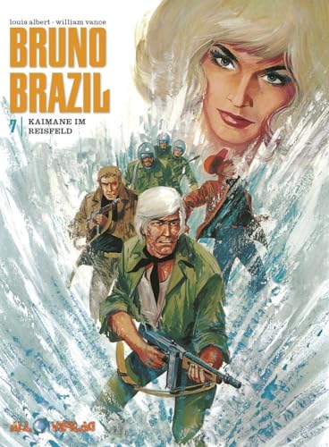 Bruno Brazil 07: Kaimane im Reisfeld