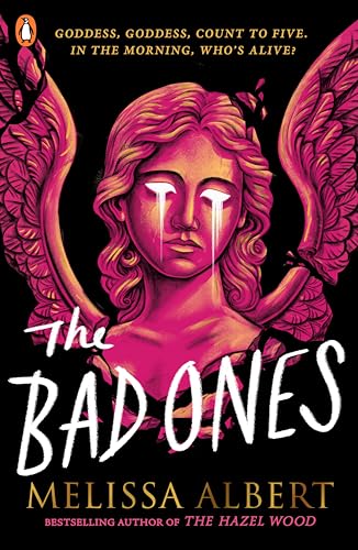 The Bad Ones: Melissa Albert