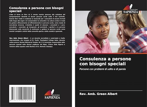 Consulenza a persone con bisogni speciali: Persone con problemi di udito e di parola Consulenza a persone con bisogni speciali: Persone con problemi di udito e di parola