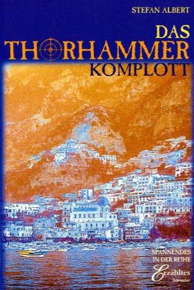 Das Thorhammer-Komplott