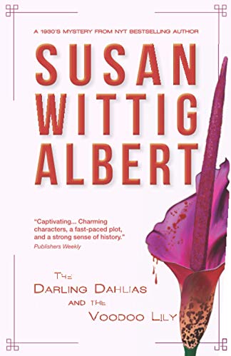 The Darling Dahlias and the Voodoo Lily von Persevero Press