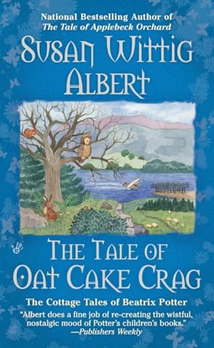 The Tale of Oat Cake Crag: The Cottage Tales of Beatrix Potter